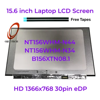 15,6-дюймовый ЖК-экран для ноутбука NT156WHM-N44 NT156WHM-N45 B156XTN08.0 1 N156BGA-EA3 EB3 Панель дисплея HD 1366x768 30pin eDP
