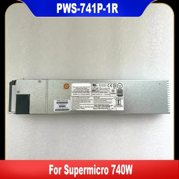 Оригинал для модуля питания Supermicro PWS-741P-1R мощностью 740 Вт 1U 80 PLUS Platinum с резервированием на один Выход 100% Протестирован